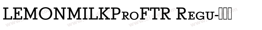 LEMONMILKProFTR Regu字体转换